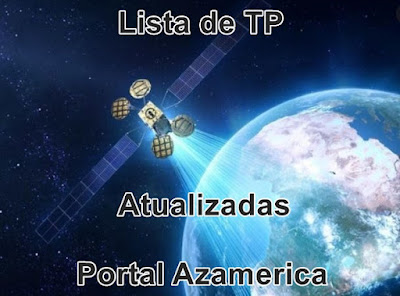 Lista de TPs Atualizadas para apontamento dos principais satélites Banda KU